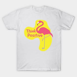 Pink Yellow Think Positive Flamingo T-Shirt